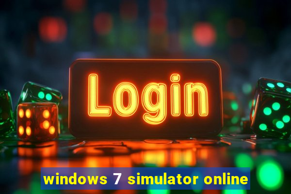 windows 7 simulator online